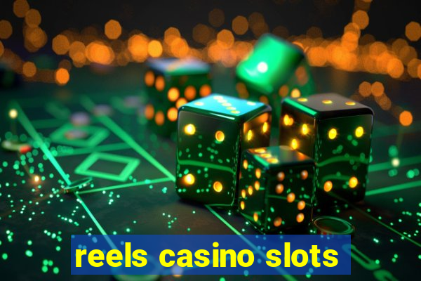 reels casino slots